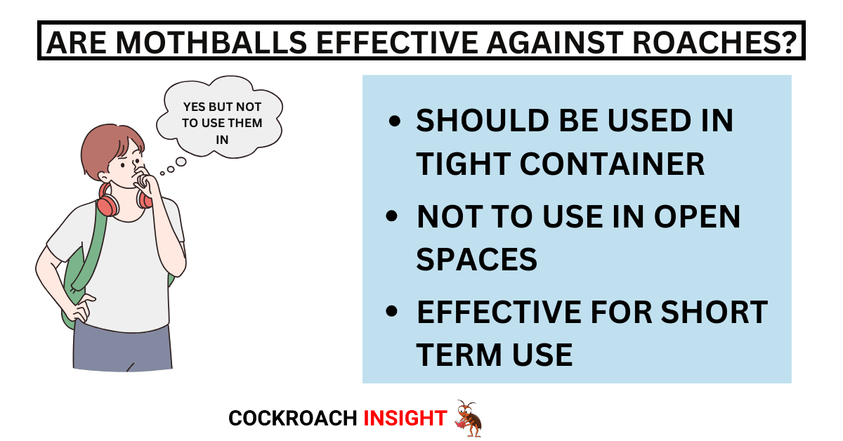 Are Mothballs Effective Against Roaches?